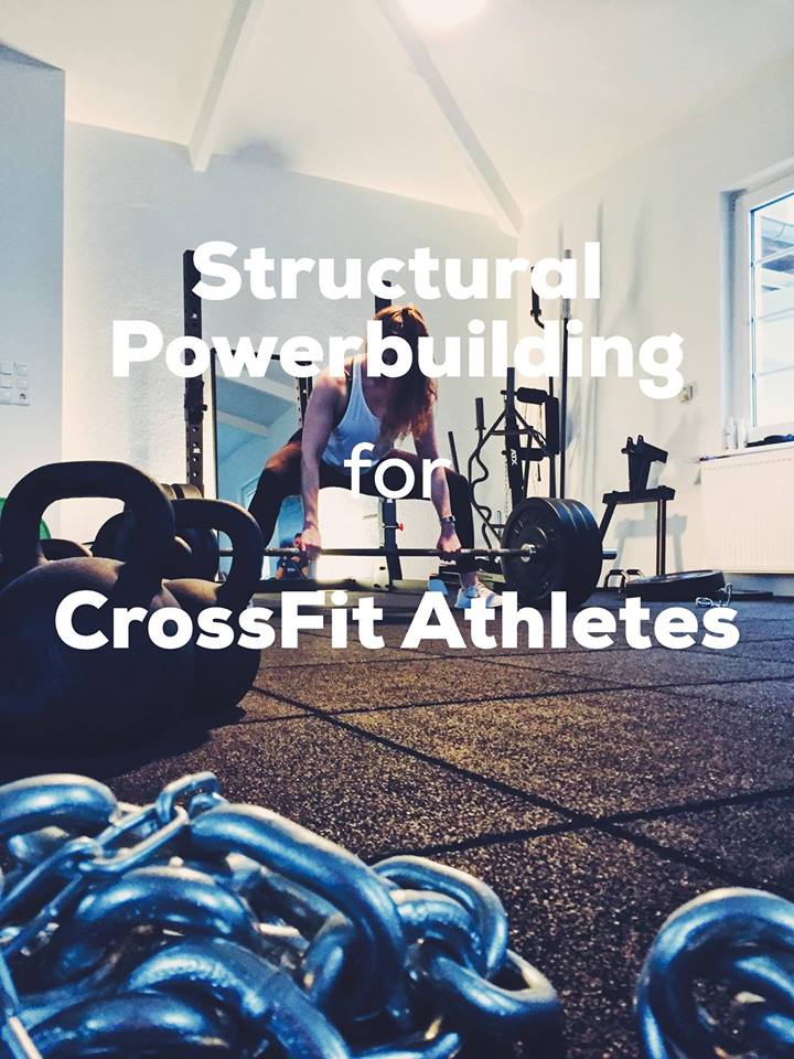 Structural Powerbuilding für CrossFit Athleten